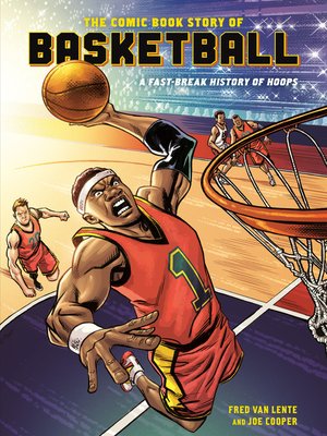 cover image of The Comic Book Story of Basketball